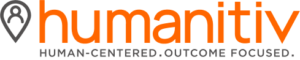Humanitiv logo featuring an orange wordmark with a person-in-pin icon and the tagline “Human-Centered. Outcome Focused.”